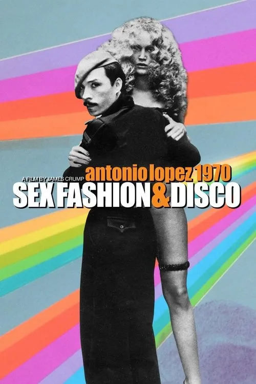 Antonio Lopez 1970: Sex, Fashion & Disco poster