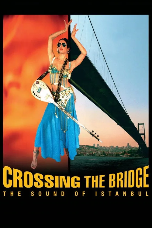 Crossing the Bridge - The Sound of Istanbul