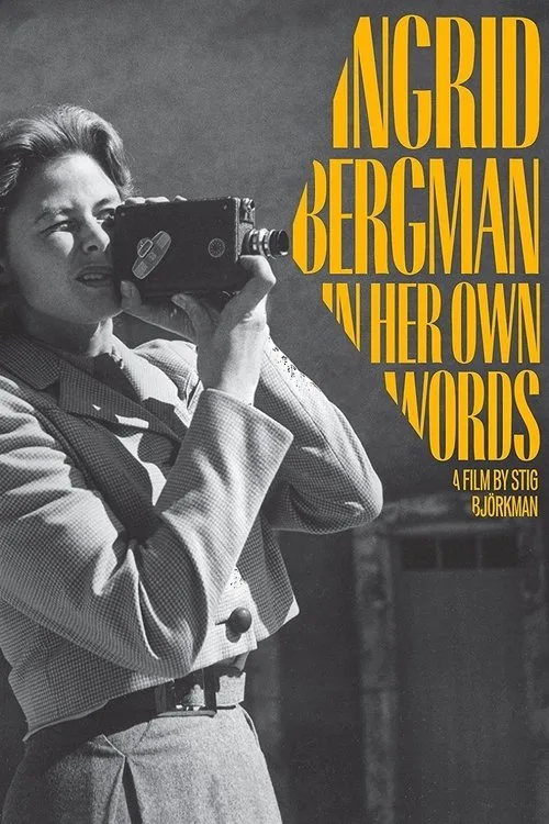 Ingrid Bergman in Her Own Words poster